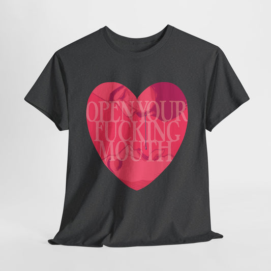 Open Your Mouth Unisex Heavy Cotton Tee