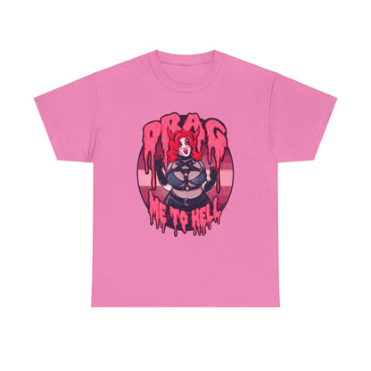 Drag Me To Hell Unisex Heavy Cotton Tee