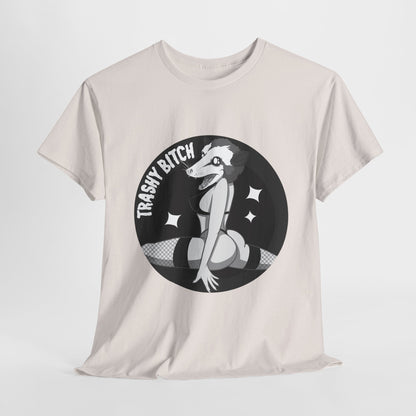 Trashy Bitch Unisex Heavy Cotton Tee