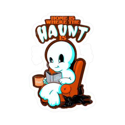 Home Is Where The Haunt Is Kiss-Cut Vinyl Decal