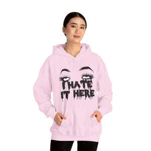 I Hate It Here Unisex Heavy Blend Hooded Sweatshirt