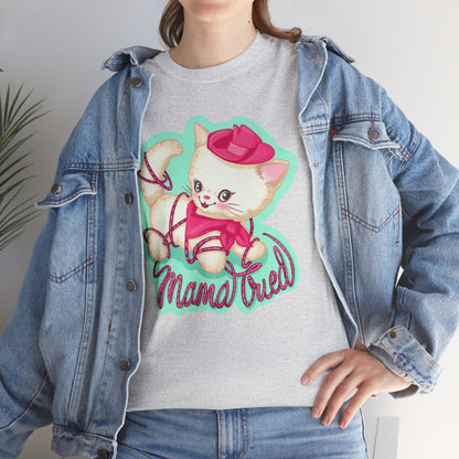 Mama Tried Unisex Heavy Cotton Tee