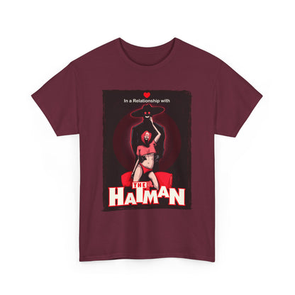 In A Relationship With The Hatman Unisex Heavy Cotton Tee