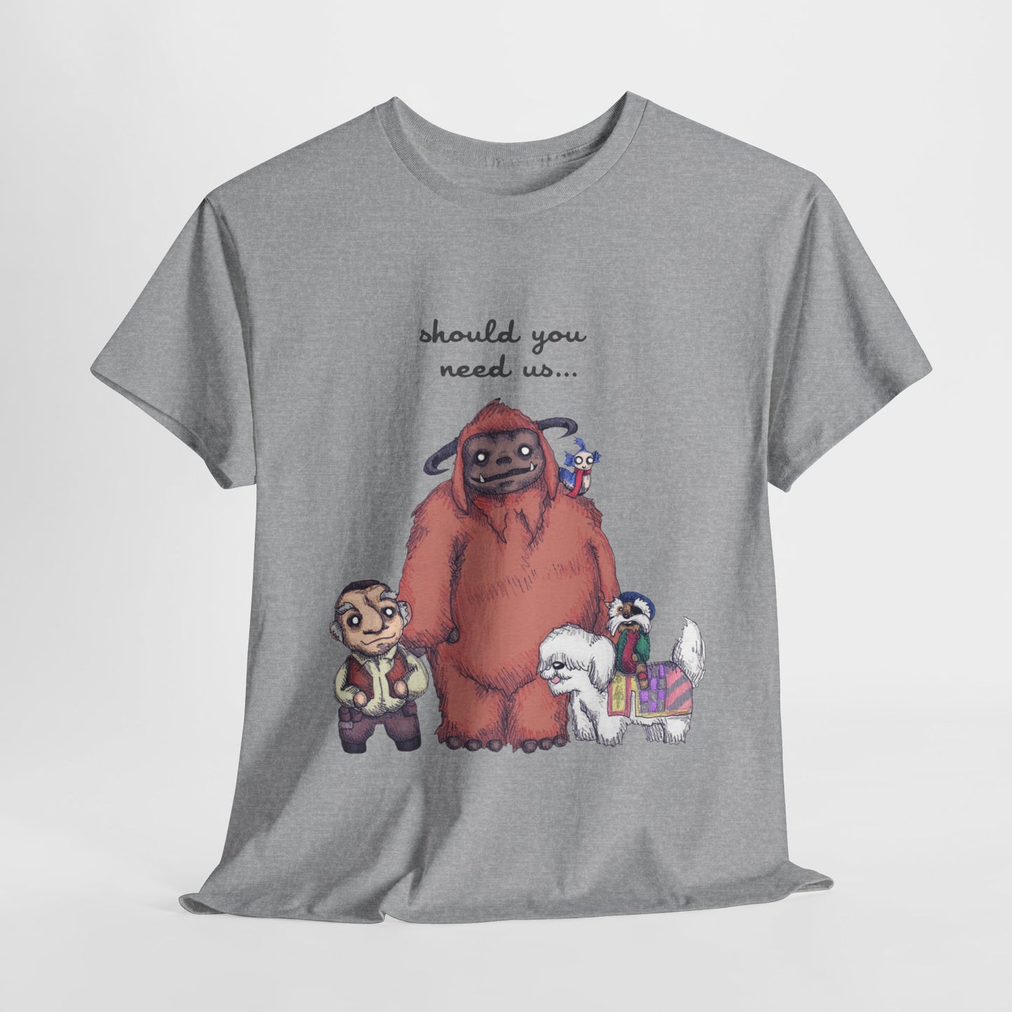 Should You Need Us Unisex Heavy Cotton Tee