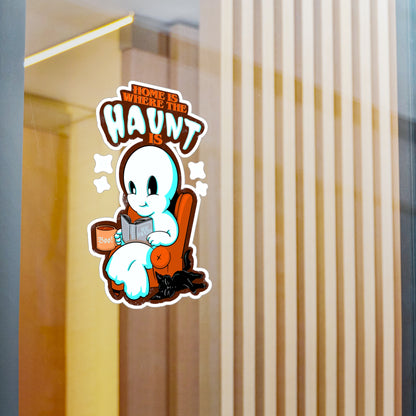 Home Is Where The Haunt Is Kiss-Cut Vinyl Decal