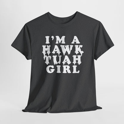 Hawk Tuah Girl Unisex Heavy Cotton Tee