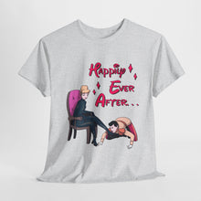 Happily Ever After Unisex Heavy Cotton Tee