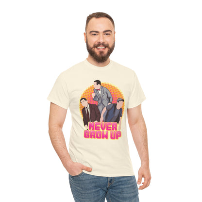 Never Grow Up Unisex Heavy Cotton Tee