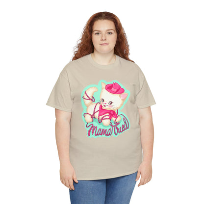Mama Tried Unisex Heavy Cotton Tee