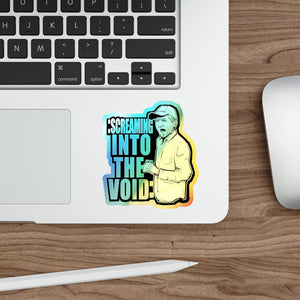 Screaming Into The Void Holographic Die-cut Stickers