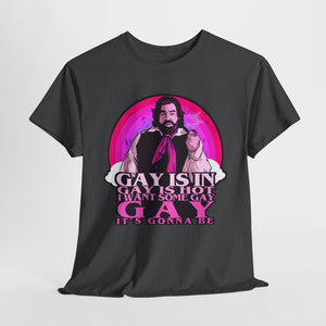 Gay Is In Unisex Heavy Cotton Tee