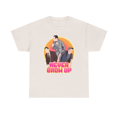 Never Grow Up Unisex Heavy Cotton Tee