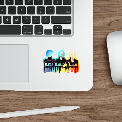 Live Laugh Suffer Holographic Die-cut Stickers