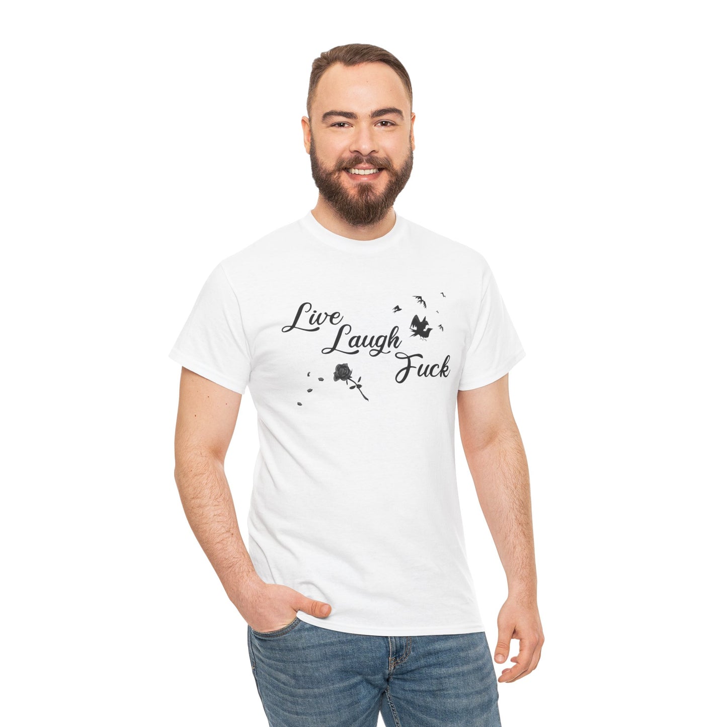 Live Laugh Fuck Unisex Heavy Cotton Tee