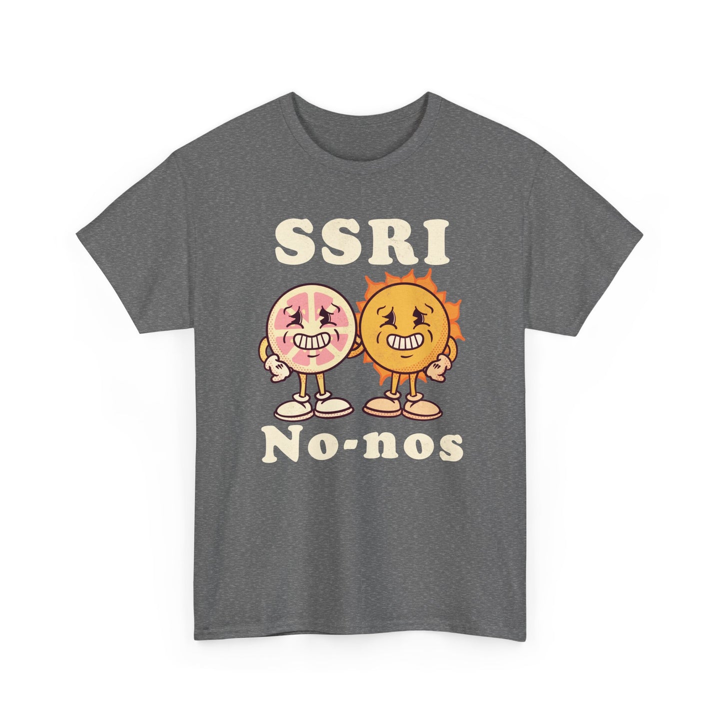 SSRI No-nos Unisex Heavy Cotton Tee