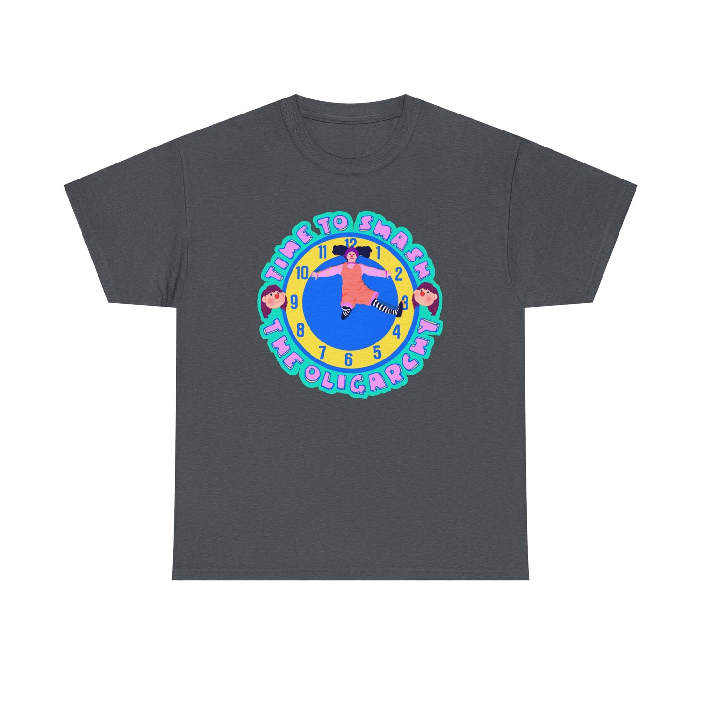 Time To Smash The Oligarchy Unisex Heavy Cotton Tee