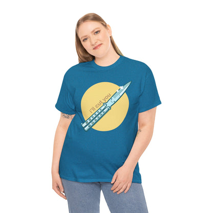 I'll Cut You Unisex Heavy Cotton Tee