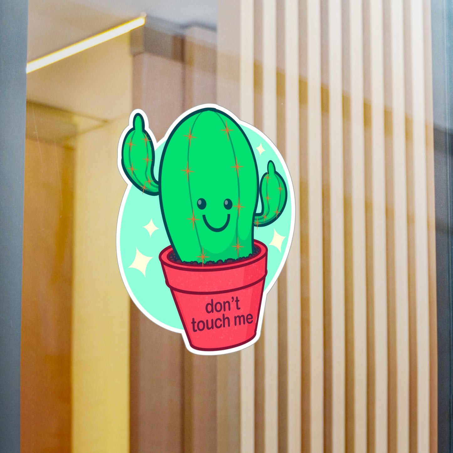 Don't Touch Me Kiss-Cut Vinyl Decal
