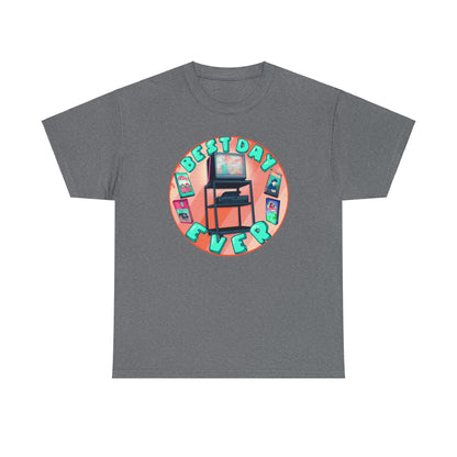 Best Day Ever Unisex Heavy Cotton Tee