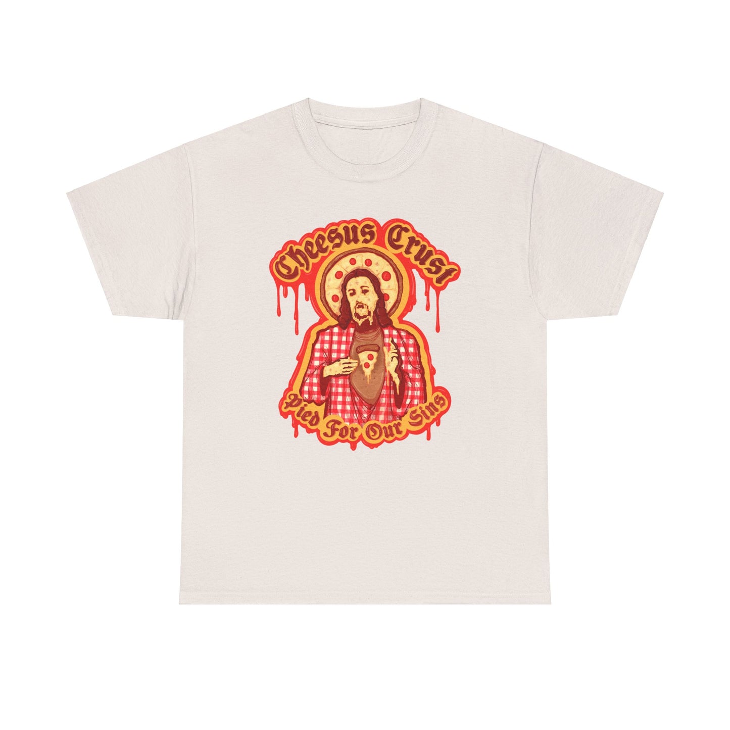 Cheesus Crust Unisex Heavy Cotton Tee