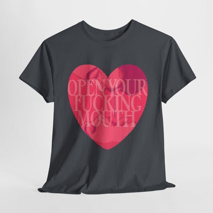 Open Your Mouth Unisex Heavy Cotton Tee