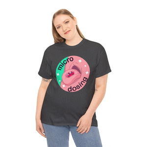 Micro Dosing Unisex Heavy Cotton Tee