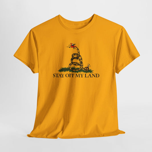 Stay Off My Land Unisex Heavy Cotton Tee
