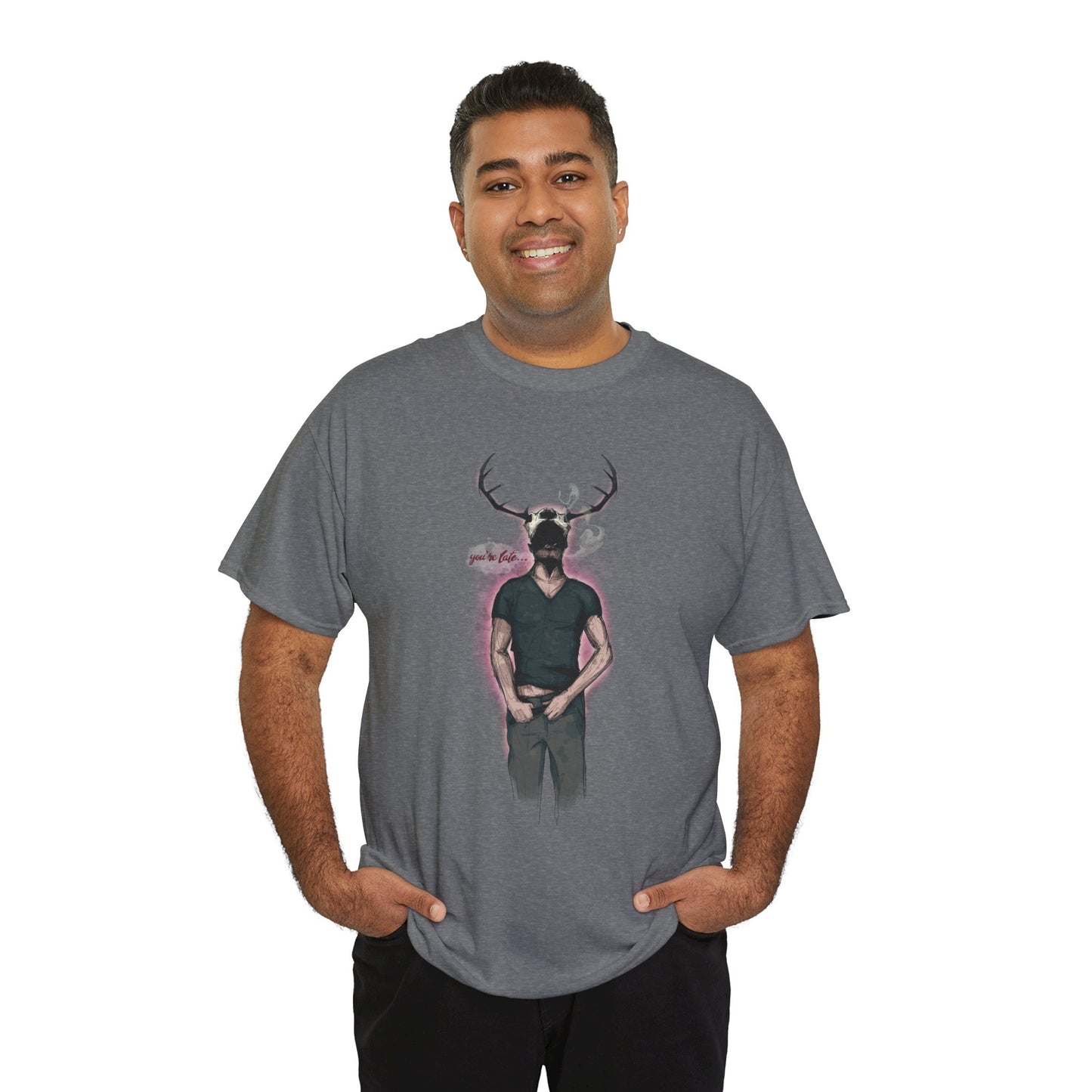 Deer Daddy Series 5: Youre Late Unisex Heavy Cotton Tee