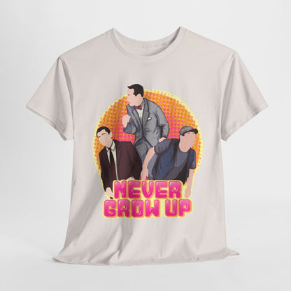 Never Grow Up Unisex Heavy Cotton Tee