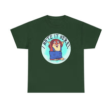 I Hate It Here For Kids Heavy Cotton Tee