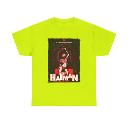 In A Relationship With The Hatman Unisex Heavy Cotton Tee
