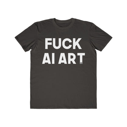 Fuck AI Art Men's Lightweight Fashion Tee