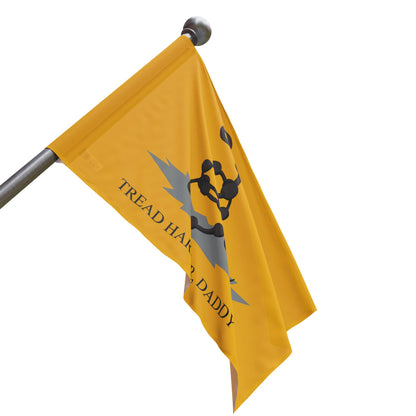 Tread Harder Daddy Flag