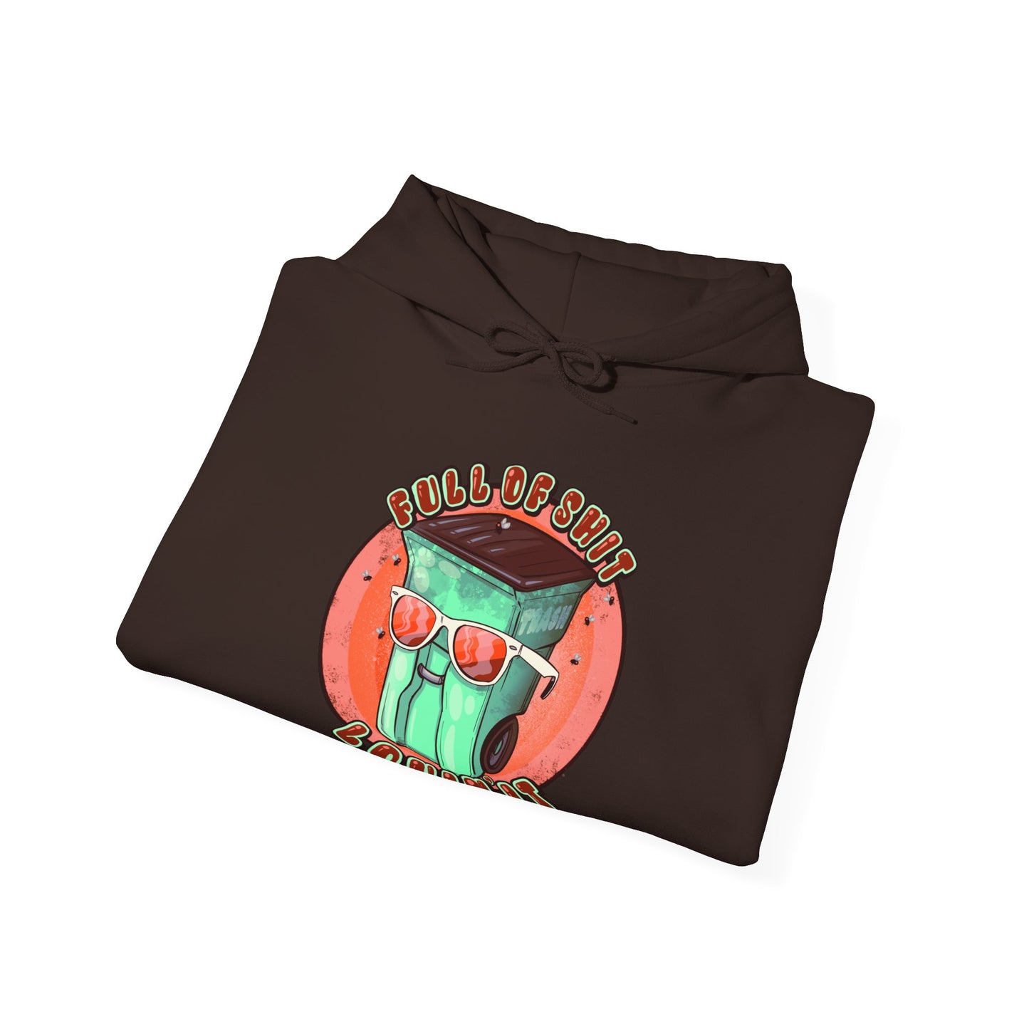 Full Of Shit Unisex Heavy Blend Hooded Sweatshirt