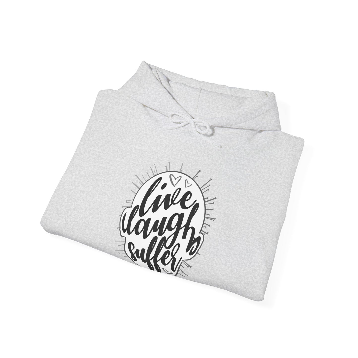 Live Laugh Suffer II Unisex Heavy Blend Hooded Sweatshirt