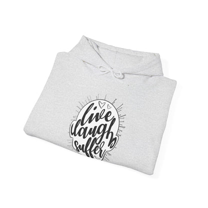Live Laugh Suffer II Unisex Heavy Blend Hooded Sweatshirt
