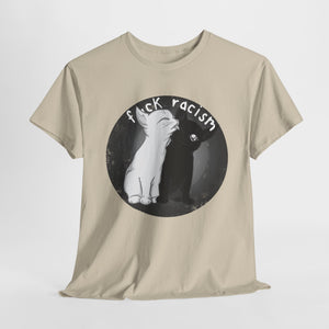 Fuck Racism Unisex Heavy Cotton Tee