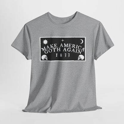 Make America Goth Again Unisex Heavy Cotton Tee