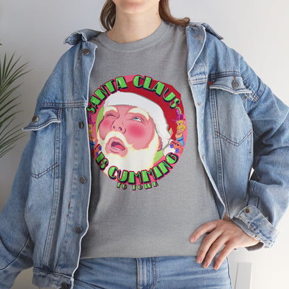 Santa Is Cumming Unisex Heavy Cotton Tee