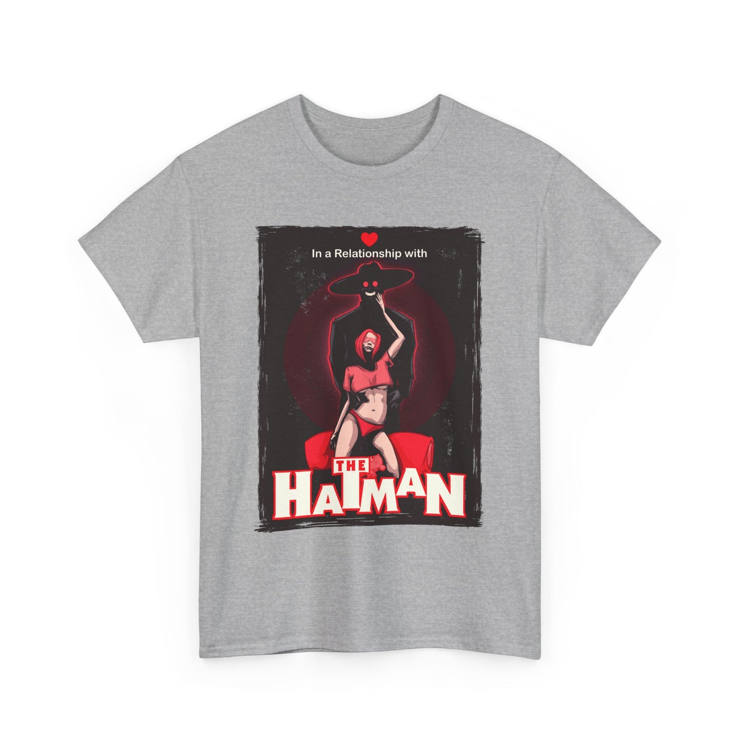 In A Relationship With The Hatman Unisex Heavy Cotton Tee