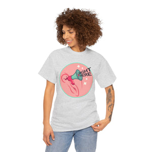 Right Here Unisex Heavy Cotton Tee