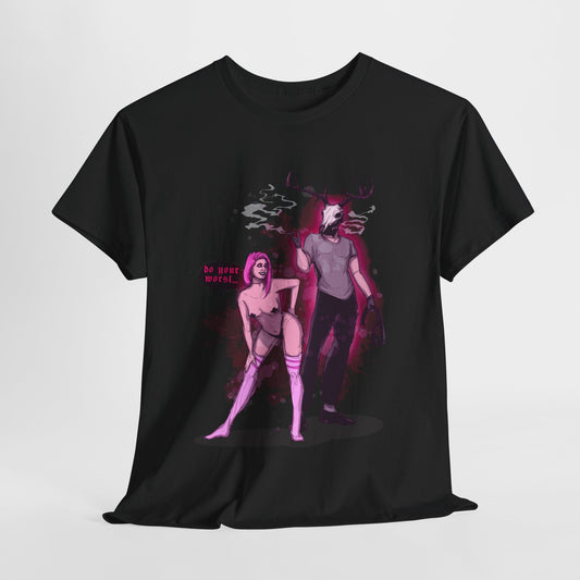 Deer Daddy Series 10: Do Your Worst Unisex Heavy Cotton Tee