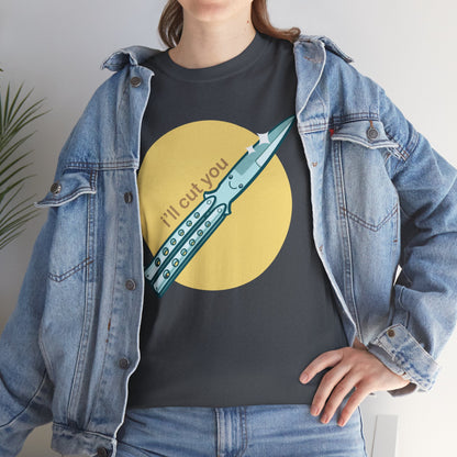 I'll Cut You Unisex Heavy Cotton Tee