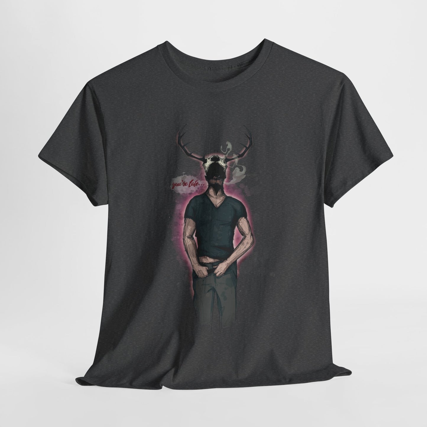 Deer Daddy Series 5: Youre Late Unisex Heavy Cotton Tee