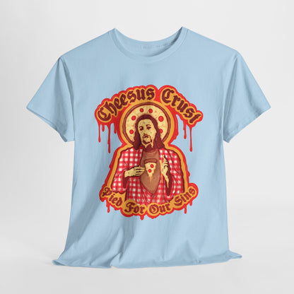 Cheesus Crust Unisex Heavy Cotton Tee