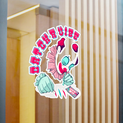 Catch A Vibe Kiss-Cut Vinyl Decal