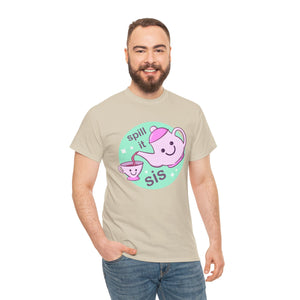 Spill The Tea Unisex Heavy Cotton Tee