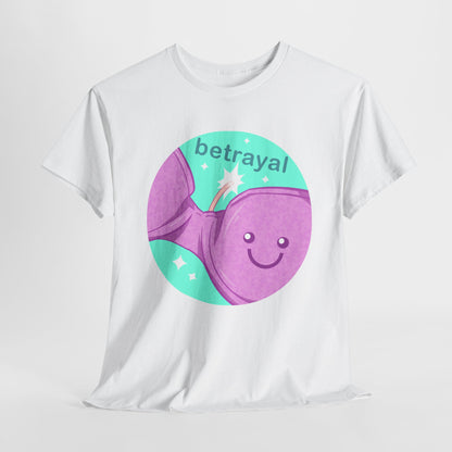 Bra Betrayal Unisex Heavy Cotton Tee
