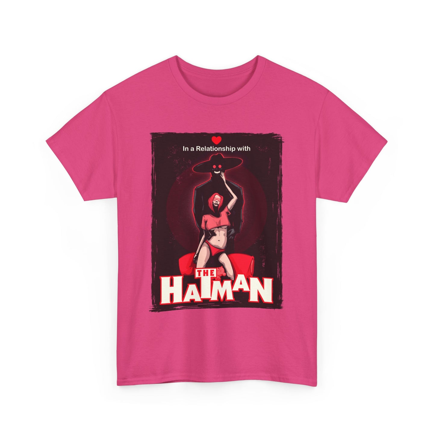 In A Relationship With The Hatman Unisex Heavy Cotton Tee