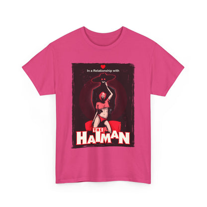 In A Relationship With The Hatman Unisex Heavy Cotton Tee
